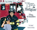 Image for "Tito, the firefighter (Tito, El Bombero)"