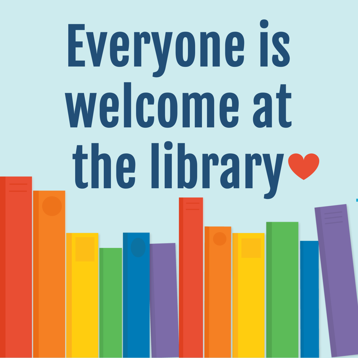 Everyone is welcome at the library