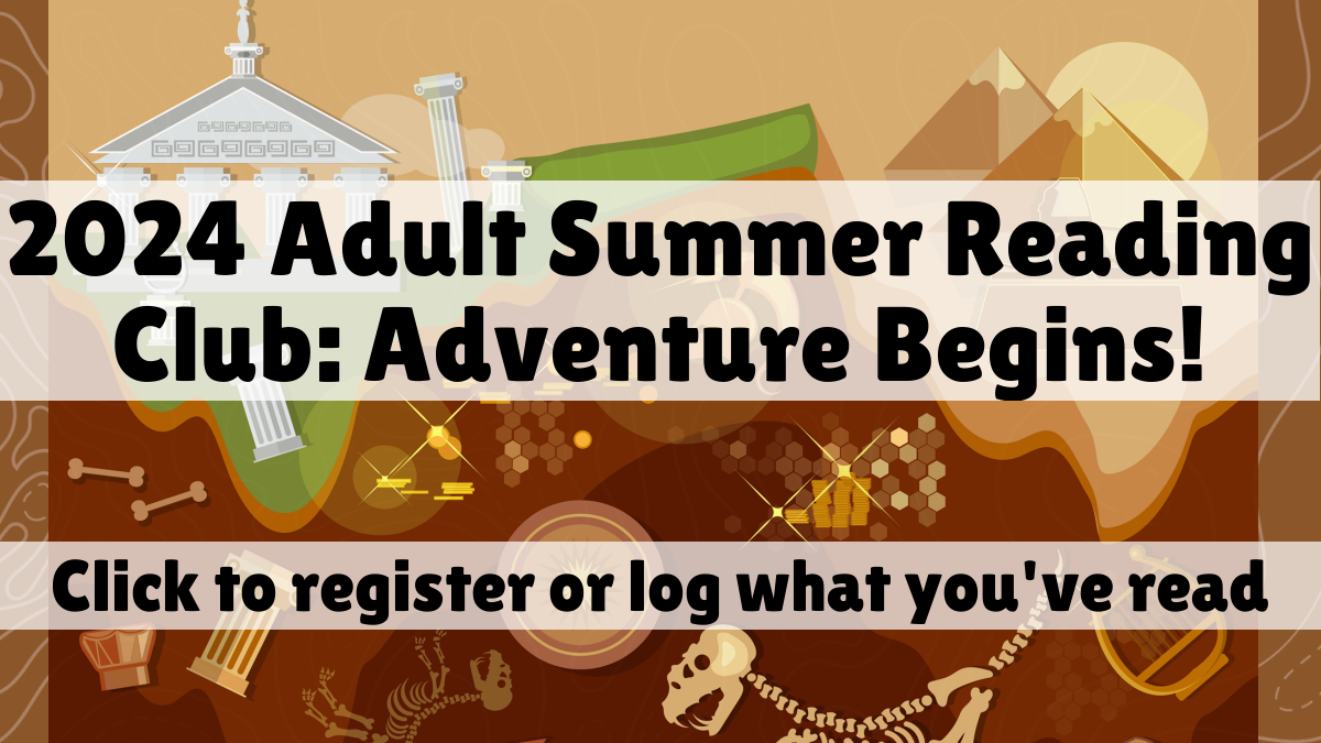 2024 Adult Summer Reading Club: Adventure Begins link to ReadSquared