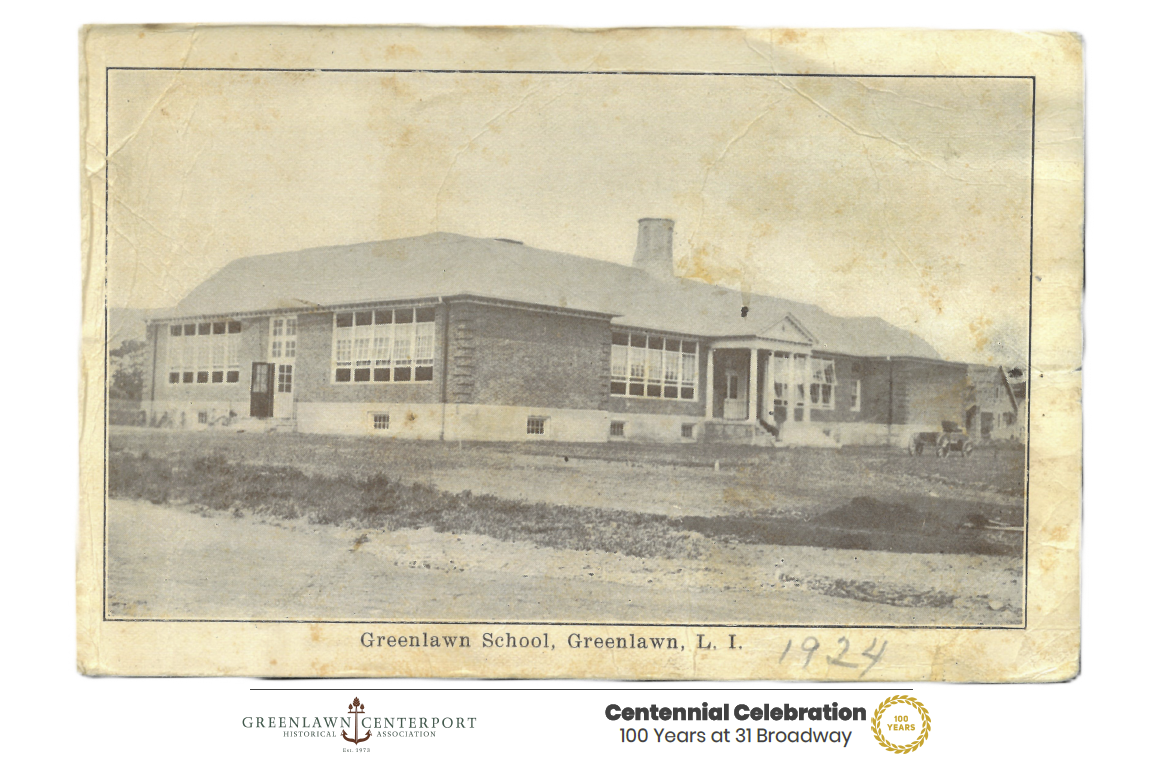 1924 Greenlawn School Postcard 1 - 31 Broadway Centennial Celebration