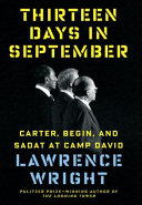 Image for "Thirteen Days in September: Carter, Begin, and Sadat at Camp David"