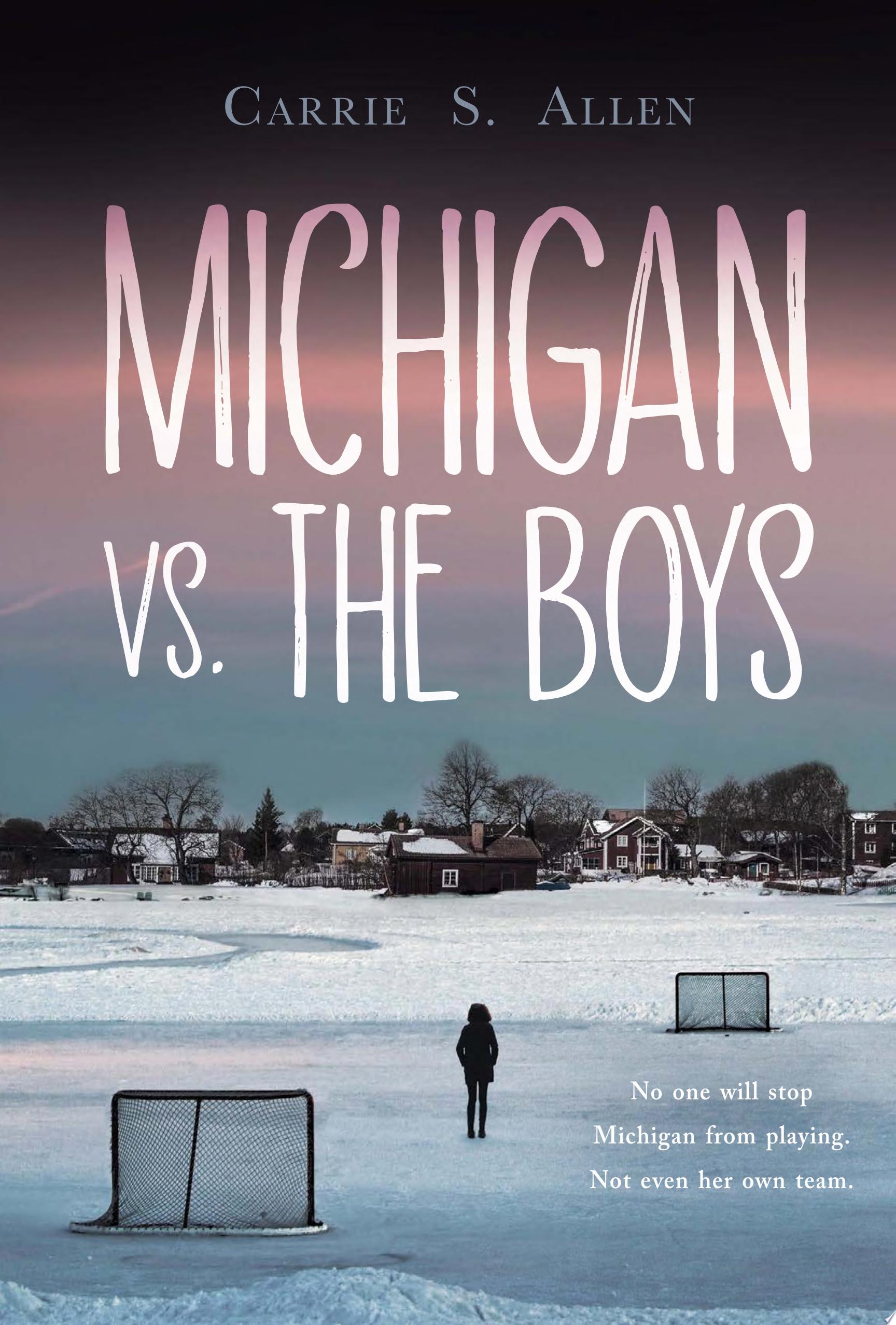 Image for "Michigan vs. the Boys"