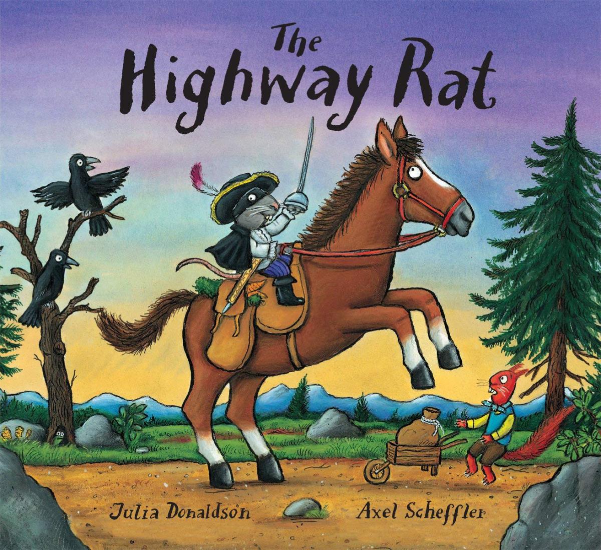 The Highway Rat by Julia Donaldson