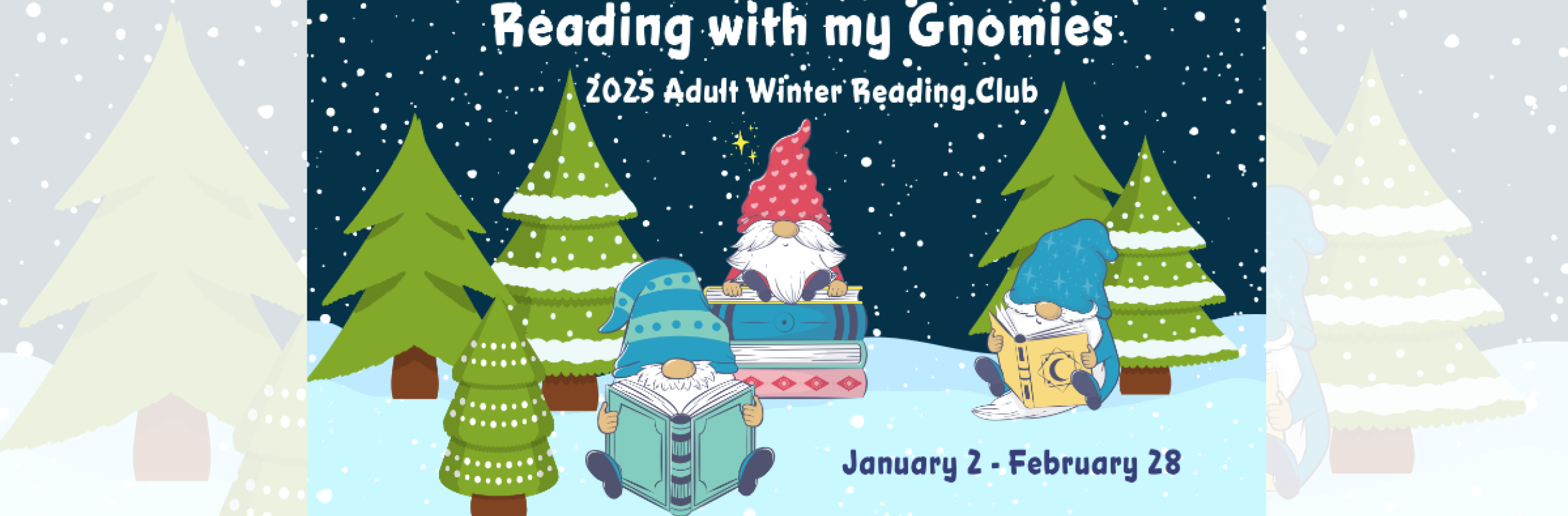 Image for "2025 Adult Winter Reading Club: Reading with My Gnomies"